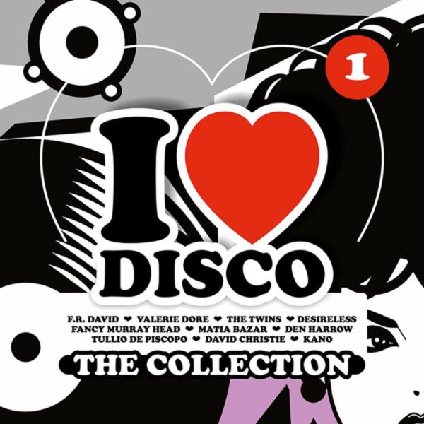 I Love Disco Collection Vol. 1