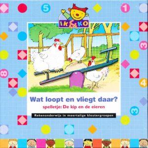 Ik en Ko Rekenen Kleutersetje Wat loopt en vliegt daar?