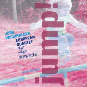 J Rg Wickihalder Quartet Feat. Irsn - Jump! (CD)