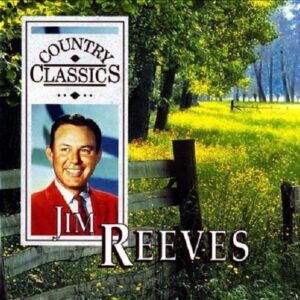 Jim Reeves - Country Classics (3-CD)