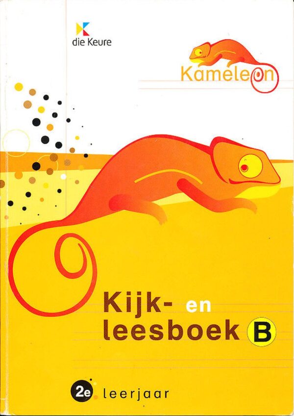 Kameleon Kijk-en Leesboek B 2e leerjaar