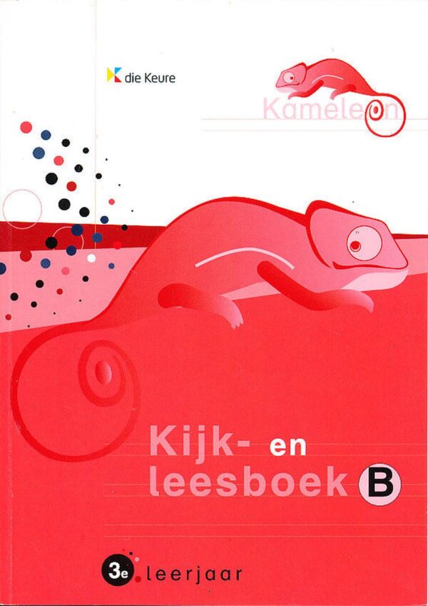 Kameleon Kijk-en Leesboek B 3e leerjaar