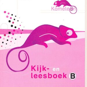 Kameleon Kijk-en Leesboek B 5e leerjaar