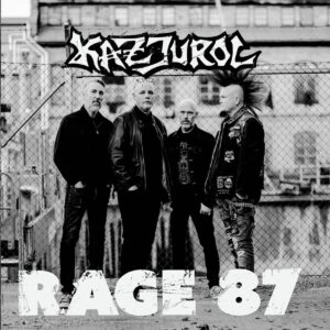 Kazjurol - Rage 87 (LP)