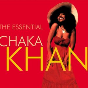 Khan Chaka - Essential Chaka Khan