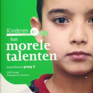 Kinderen en hun morele talenten groep 5