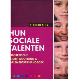 Kinderen en hun sociale talenten (2)Theoretische verantwoording