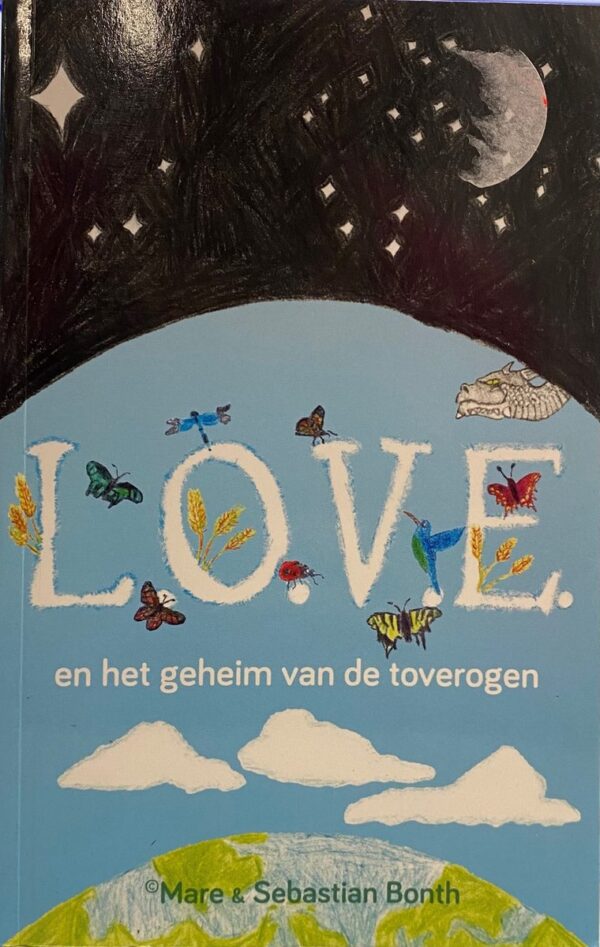 L.O.V.E. en het geheim van de toverogen