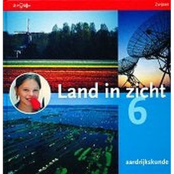 Land in Zicht versie 2 Leerlingenboek groep 6