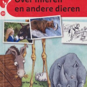 Leesfontein leesboek E4 Over mieren en andere dieren.