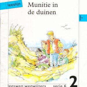 Leeslijn versie 1 wegwijzers serie 6 deel 2 Munitie in de duinen