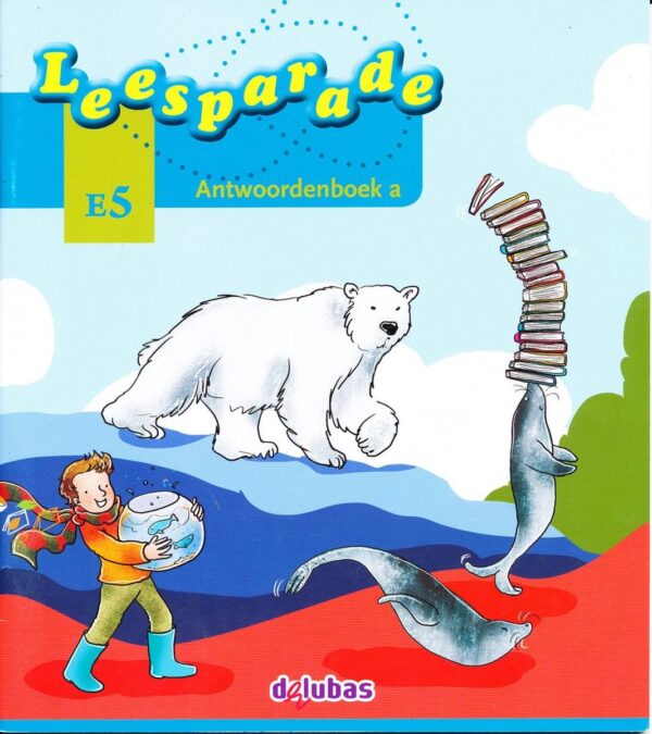 Leesparade versie 2 antwoordenboek A E5