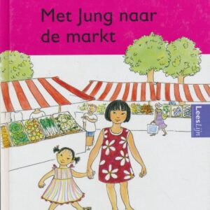 Leesweg Leesboek 3-6 Met Jung naar de markt