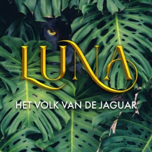 Luna - Luna, Het Volk van de Jaguar