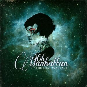 Manhattan Oh - Spiritual Warfare (CD)