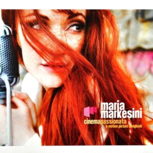 Maria Markesini - Cinema Passionata (CD)