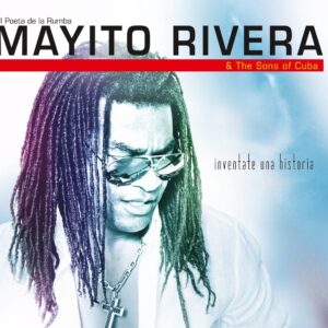 Mayito Rivera - Inventate Una Historia (CD)