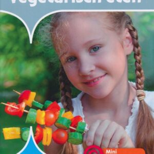 Mini informatie 374 Vegetarisch eten (compleet)