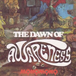 Monomono - Dawn Of Awareness