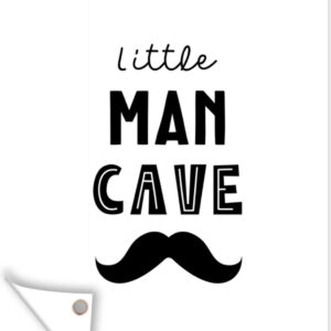 Muurdecoratie buiten Quotes - Little man cave - Spreuken - Jongens - Kind - 120x160 cm - Tuindoek - Buitenposter