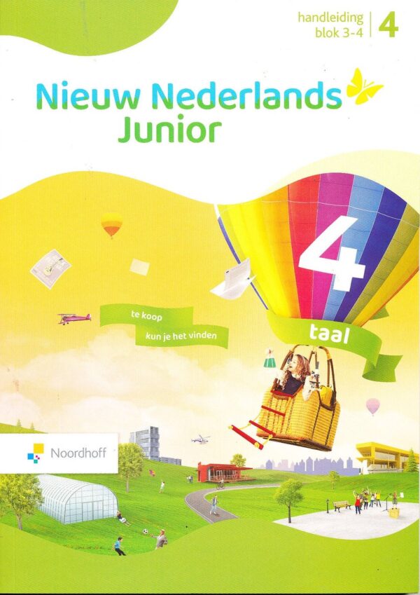 Nieuw Nederlands Junior Taal Handleiding blok 3-4 groep 4