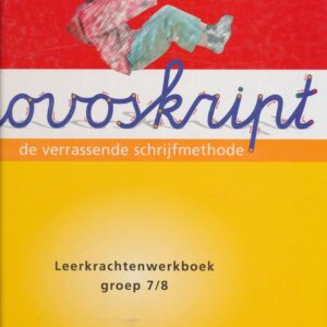 Novoskript (2004) Leerkrachtenwerkboek groep 7/8