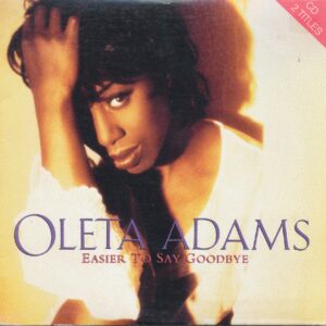 Oleta Adams - Easier To Say Goodbye (2 Track CDSingle)