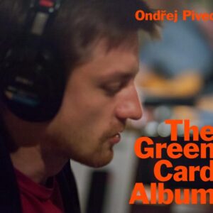 Ondej Pivec - The Green Card Album (CD)