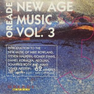 Oreade New Age Music 3