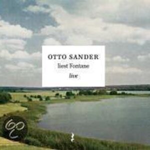 Otto Sander Liest Fontane Live. Cd