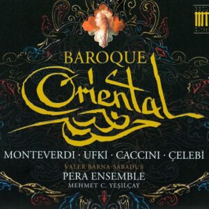 Pera Ensemble - Baroque Oriental