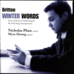 Phan/Huang - Winter Words - Songs By Britten (CD)