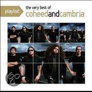 Playlist: The Very Best Of Coheed &Amp; Cambria