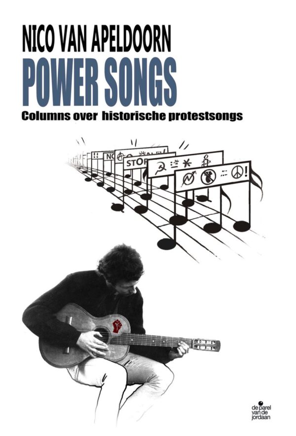 Power Songs - Columns over historische protestsongs