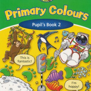 Primary colours pupil's book 2