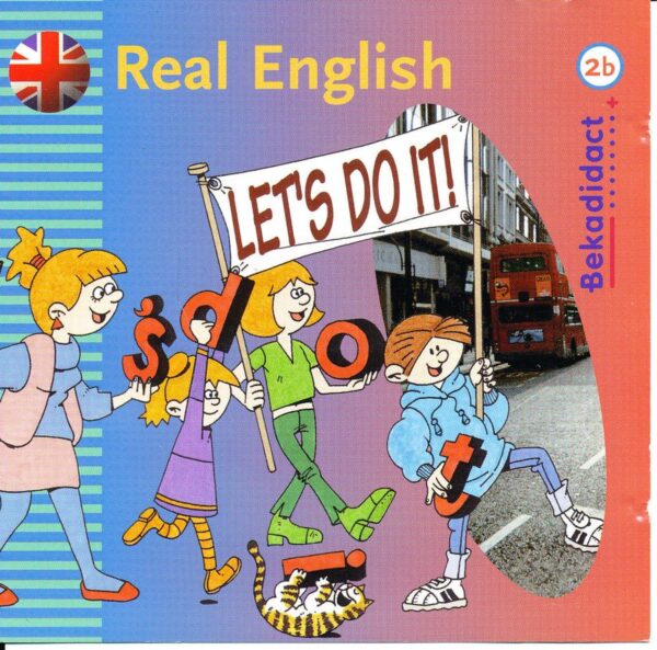 Real English Let's do it CD 2B