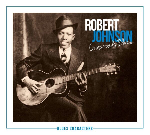 Robert Johnson - Crossroads Blues (CD)