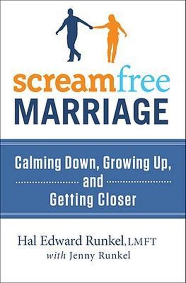 Screamfree Marriage