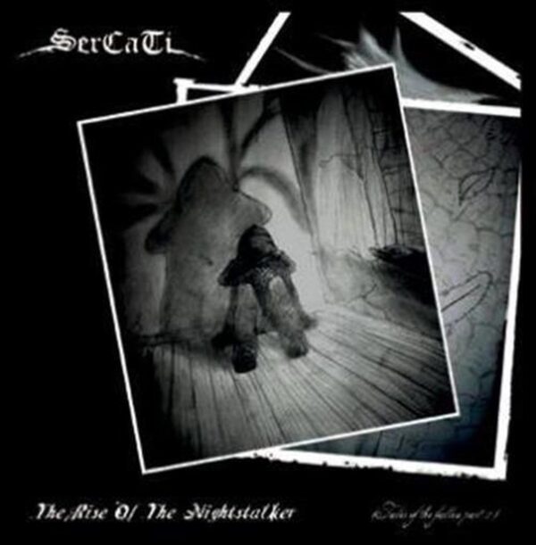 Sercati - The Rise Of The Nightstalker (CD)