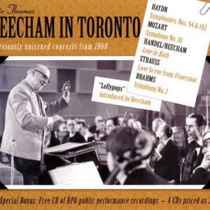 Sir Thomas Beecham - Beecham In Toronto - Previously Uni (4 CD)