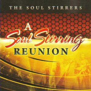Soul Stirrers Reunion
