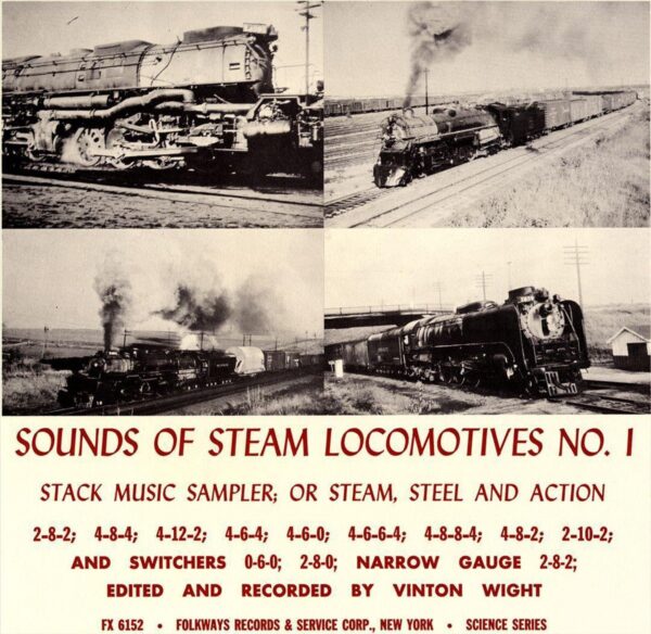 Sounds of Steam Locomotives, No. 1: Stack Music Sampler or Steam, Steel and Action