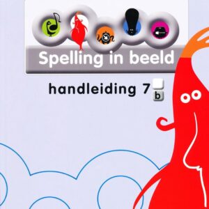 Spelling in Beeld versie 2 Handleiding 7B