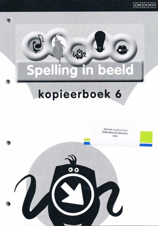 Spelling in Beeld versie 2 Kopieerboek 6