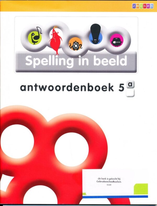 Spelling in Beeld versie 2 antwoordenboek 5A