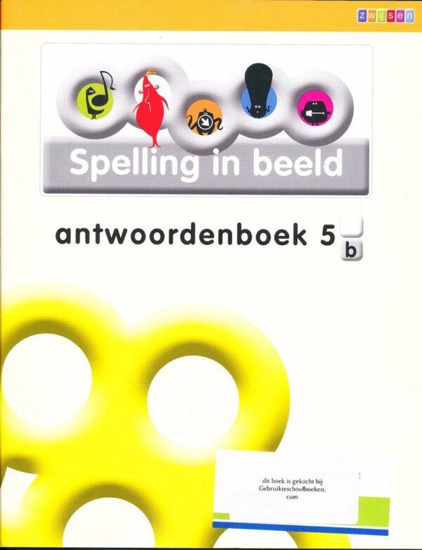 Spelling in Beeld versie 2 antwoordenboek 5B