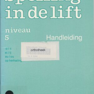 Spelling in de Lift Handleiding niveau 5