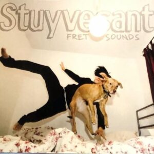 Stuyvesant - Fret Sounds (CD)