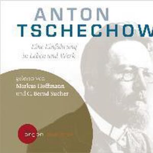 Suchers Leidenschaften: Anton Tschechow