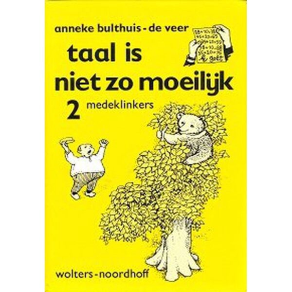 Taal is niet zo moeilijk Leerlingenboek 2